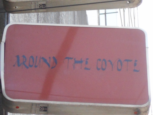 AROUND THE COYOTE