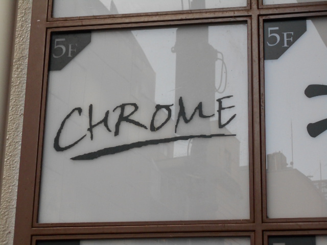 CHROME　クロム