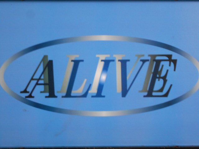 ALIVE