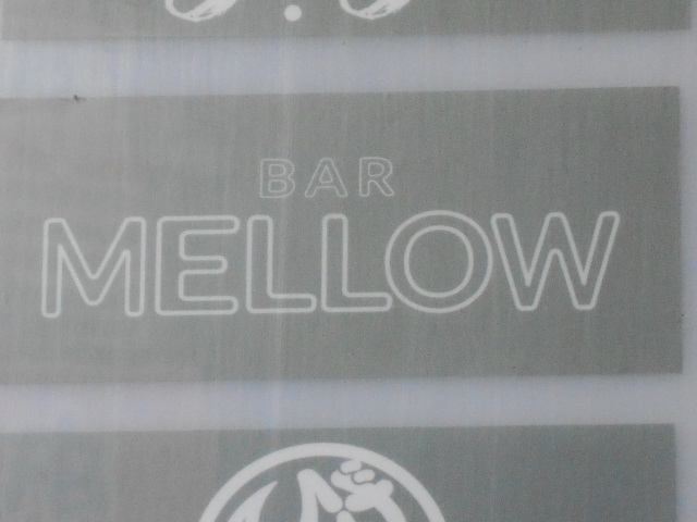 BAR MELLOW  メロウ