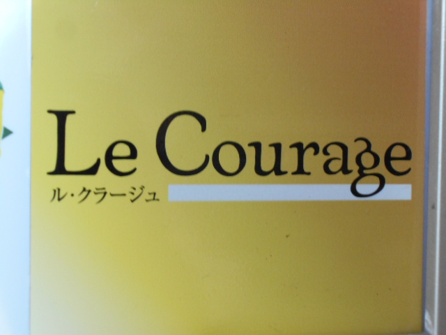 Le Courage