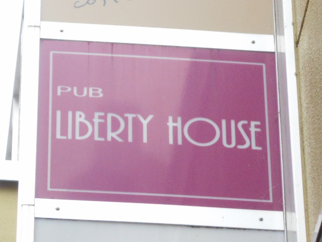 PUB LIBERTY HOUSE  パブ リバティーハウス